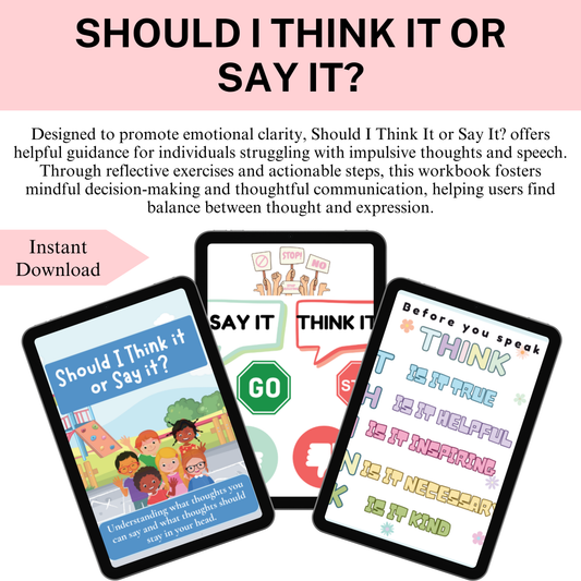 Should I Think it or Say it? Workbook